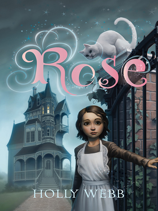 Title details for Rose Series, Book 1 by Holly Webb - Available